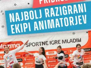 Najbolj razigrana avdicija leta je tukaj – postani animator Športnih iger mladih!