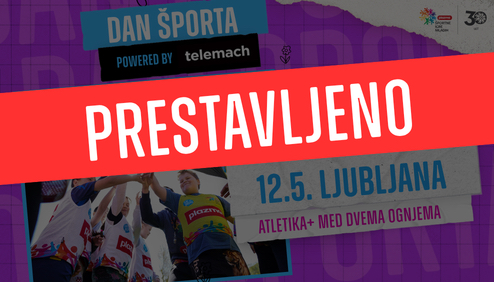 Zaradi slabega vremena smo prestavili dan športa v Ljubljani
